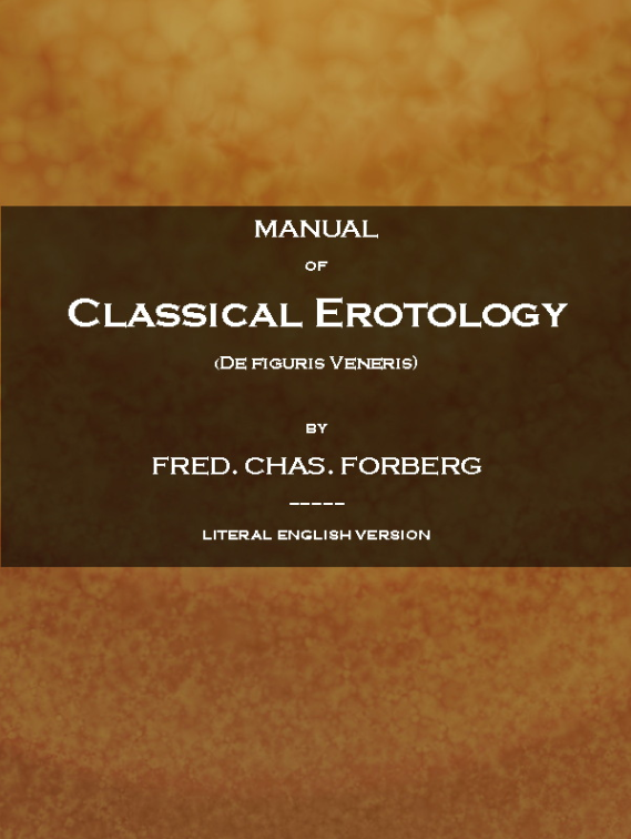 Cover for Manual of Classical Erotology, De Figuris Veneris